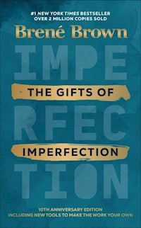 The Gifts of Imperfection - Brown Brene - książka