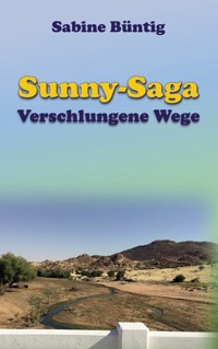 Verschlungene Wege - Sabine Büntig - ebook
