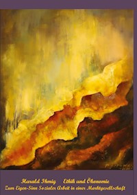 Ethik und Ökonomie - Harald Ihmig - ebook