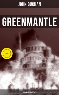 Greenmantle (Spy & Mystery Series) - John Buchan - ebook