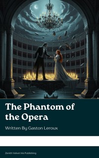 The Phantom of the Opera - Gaston Leroux - ebook
