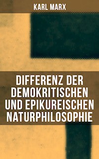 Differenz der demokritischen und epikureischen Naturphilosophie - Karl Marx - ebook