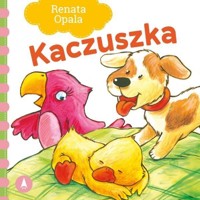 Kaczuszka - Renata Opala - książka