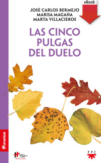 Las cinco pulgas del duelo - José Carlos Bermejo Higuera - ebook