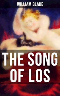 THE SONG OF LOS - William Blake - ebook
