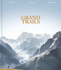 Grand Trails - Berg Frédéric, Berg Alexis - książka