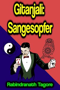Gitanjali: Sangesopfer - Tagore Rabindranath - ebook