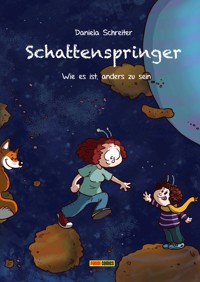 Schattenspringer - Wie es ist, anders zu sein - Daniela Schreiter - ebook
