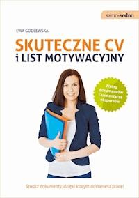 Samo Sedno - Skuteczne CV i list motywacyjny - Ewa Godlewska - ebook