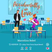 Accidentally In Love - Bobeł Marcelina - ebook + audiobook + książka