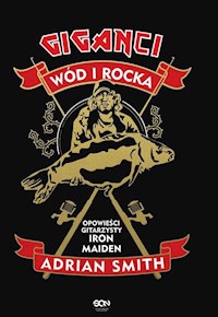 Adrian Smith Giganci wód i rocka - Smith Adrian - książka