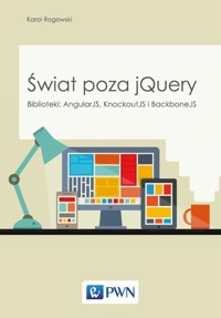 Świat poza jQuery - Rogowski Karol - książka