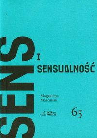 Sens i sensualność - Marciniak Magdalena - książka