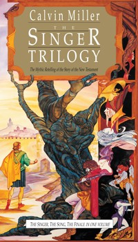 The Singer Trilogy - Estate of Calvin Miller - ebook