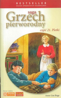 Grzech pierworodny. Plotki - Anne-Lise Boge - ebook