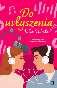 Do usłyszenia - Julia Whelan - ebook + audiobook + książka