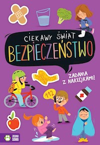 Ciekawy świat Bezpieczeństwo -  - książka