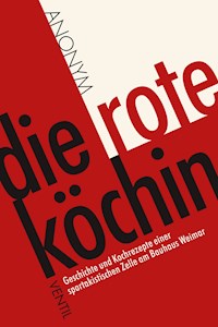 Die rote Köchin - Anonym - ebook