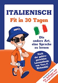 Italienisch lernen - in 30 Tagen zum Basis-Wortschatz ohne Grammatik- und Vokabelpauken - Team Linguajet - ebook