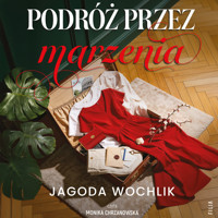 Podróż przez marzenia - Jagoda Wochlik - ebook + audiobook + książka