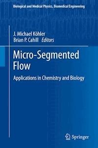 Micro-Segmented Flow - - ebook