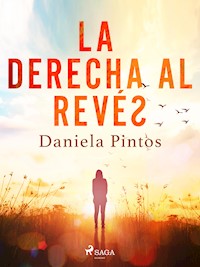 La derecha al revés - Daniela Pintos - ebook
