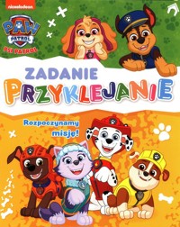 Psi Patrol Zadanie Przyklejanie Część 6 - null null - książka