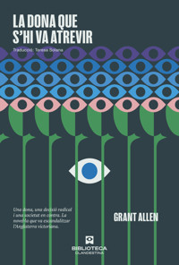 La dona que s'hi va atrevir - Grant Allen - ebook