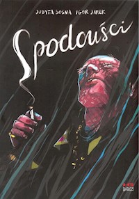 Spodouści - Sosna Judyta, Jurek Igor - książka