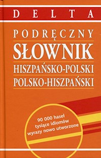 Podręczny Słownik hiszpańsko-polski polsko-hiszpański -  - książka