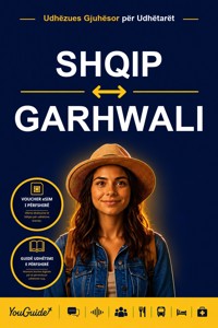 The Language Guide for Travelers - Albanian to Garhwali - YouGuide - ebook