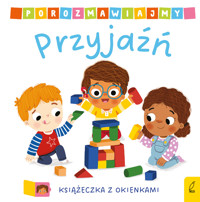Porozmawiajmy. Przyjaźń - Mandy Archer - książka