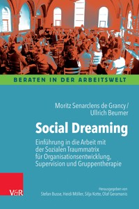 Social Dreaming - Moritz Senarclens de Grancy - ebook