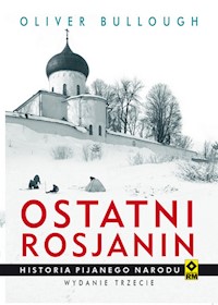 Ostatni Rosjanin - Bullough Olivier - książka