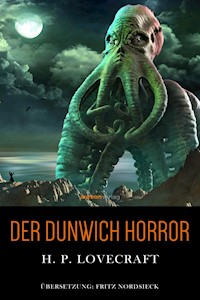 Der Dunwich Horror - H. P. Lovecraft - ebook