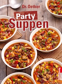 Party Suppen - Dr. Oetker - ebook