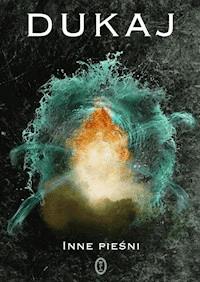 Inne pieśni - Jacek Dukaj - ebook + audiobook + książka
