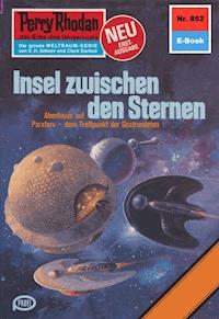 Perry Rhodan 852: Insel zwischen den Sternen - Clark Darlton - ebook