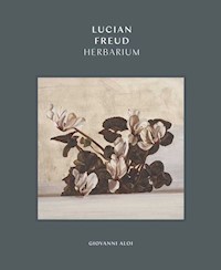 Lucian Freud Herbarium - Aloi Giovanni - książka