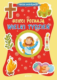Dzieci poznają Wielki Tydzień - Gigante Serena - książka