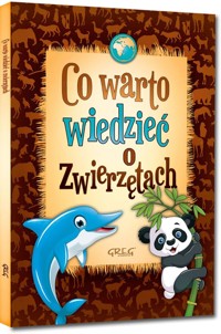 Co warto wiedzieć o zwierzętach - Błach Wiesław - książka