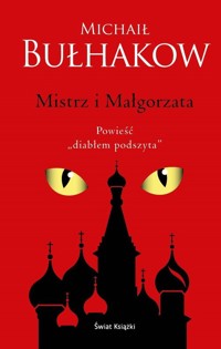 Mistrz i Małgorzata - Michaił Bułhakow - ebook + audiobook + książka