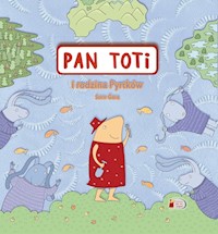 Pan Toti i rodzina Pyrtków - Gara Sorn - ebook + książka