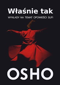 Właśnie tak - Osho - książka