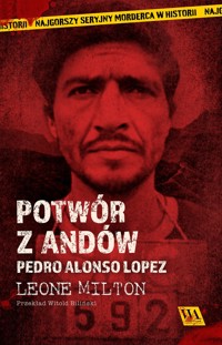 Potwór z Andów - Leone Milton - ebook + audiobook