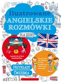Ilustrowane angielskie rozmówki dla dzieci - Machałowska M. - książka
