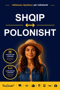 The Language Guide for Travelers - Albanian to Polish - YouGuide - ebook