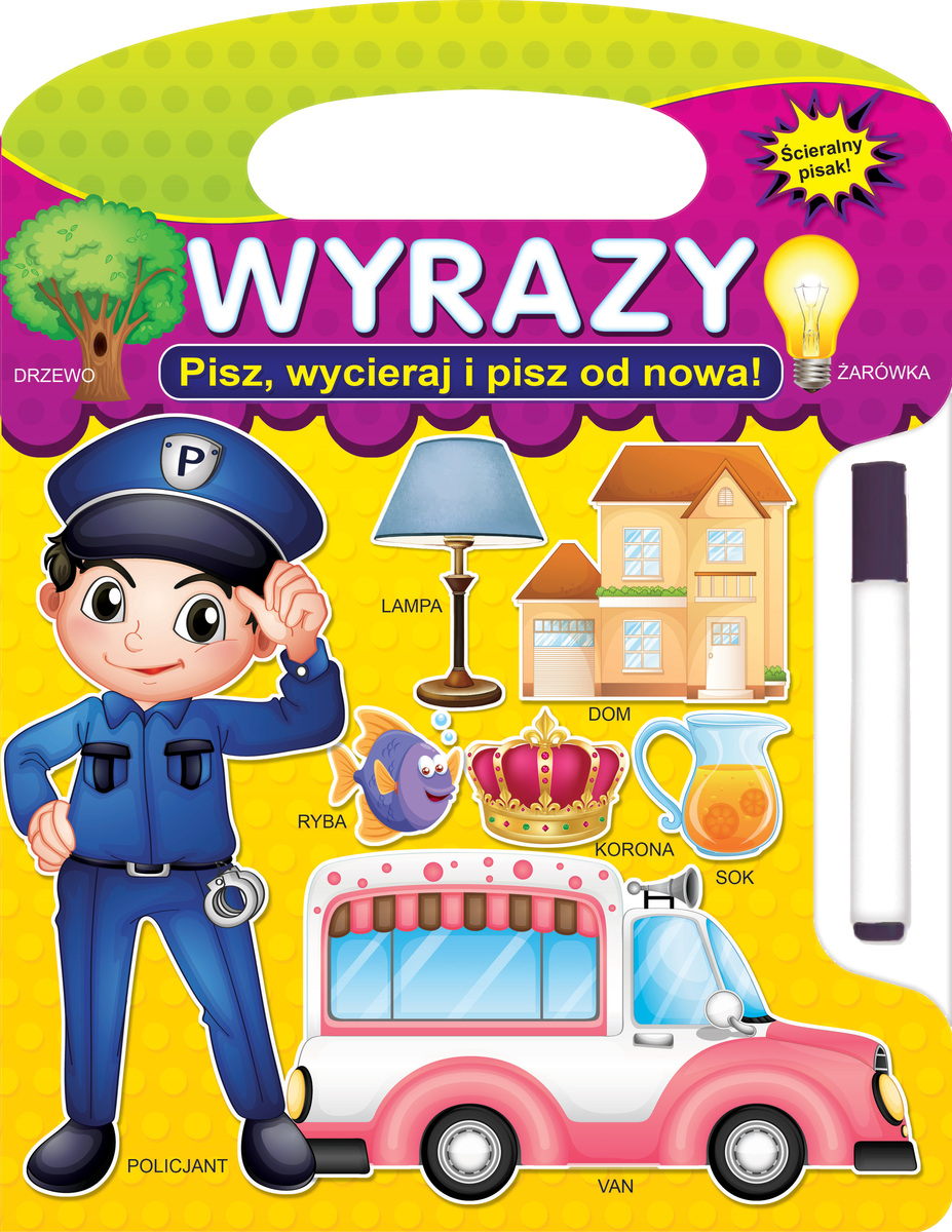 Wyrazy. Pisz, wycieraj i pisz od nowa! - zbiorowa praca - książka