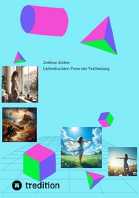 Zeitlose Zeilen:  Liebesleuchten Verse der Verbindung - Hans Peter Eltner - ebook