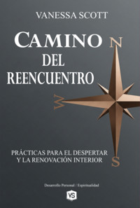 Camino Del Reencuentro - Vanessa Scott - ebook